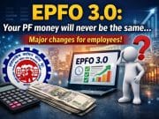 EPFO 3.0: మీ పీఎఫ్ డబ్బు ఇక పాత విధానంలో ఉండదు.. ఉద్యోగులు తెలుసుకోవాల్సింది ఇదే EPFO 3.O