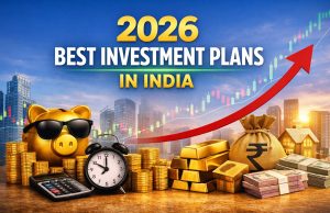 2026లో పెట్టుబడి పెట్టాలనుకుంటున్నారా? ఈ 5 Best Investment Plans మీ డబ్బుని తప్పకుండా పెంచుతాయి best investment plans 2026